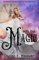 With the Magic 1946152188 Book Cover