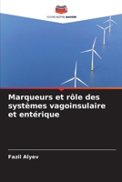 Marqueurs et rôle des systèmes vagoinsulaire et entérique (French Edition) 6206763595 Book Cover