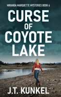 Curse of Coyote Lake (Miranda Marquette Mysteries) 4824197104 Book Cover