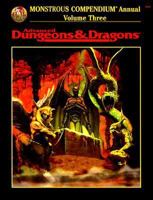 Monstrous Compendium Annual, Vol. 3 (Advanced Dungeons & Dragons, Accessory/2166) 0786904496 Book Cover