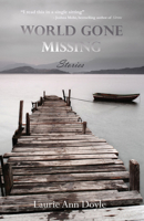 World Gone Missing 0998839825 Book Cover