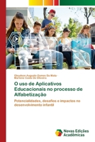 O uso de Aplicativos Educacionais no processo de Alfabetização (Portuguese Edition) 6209320457 Book Cover