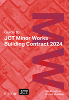 Guide to JCT Minor Works Building Contract 2024 1915722772 Book Cover