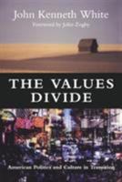 Values Divide: American Politics and Culture in Transition 188911975X Book Cover