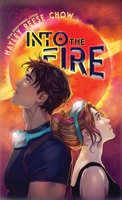 Into the Fire (Into the Churn) 1998195120 Book Cover