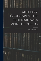 Military Geography for Professionals and the Public 1015421903 Book Cover