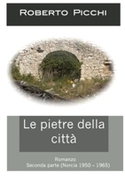 Le pietre della città (parte seconda) 1326571214 Book Cover