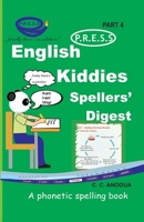 English PRESS Spellers' Digest 4 (English PRESS Kiddies Spellers' Digest) 9785912833 Book Cover