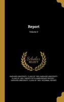 Report; Volume 2 1172351066 Book Cover