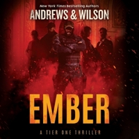 Ember (Tier One Thrillers, 8) 1665041668 Book Cover