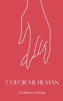 Color Me Human 9357211322 Book Cover