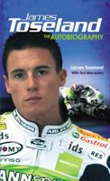 James Toseland: The Autobiography 0753513331 Book Cover