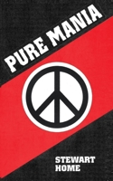 Pure Mania 1914090772 Book Cover