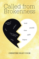 Called from Brokenness 1098071557 Book Cover