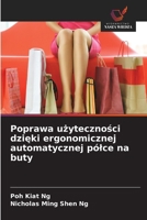 Poprawa uzytecznosci dzieki ergonomicznej automatycznej pólce na buty (Polish Edition) 6209516580 Book Cover