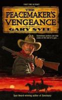 The Peacemaker's Vengeance 0743463463 Book Cover