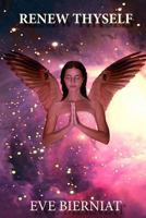 Renew Thyself 1519135106 Book Cover