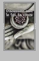 Discussion avec le Soi, la Vérité 1729744451 Book Cover