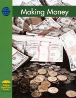 Haciendo Dinero/ Making Money (Yellow Umbrella Books: Social Studies Spanish) 0606249508 Book Cover