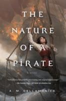 The Nature of a Pirate 0765334518 Book Cover