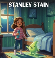 Stanley Stain B0H85BSMCX Book Cover