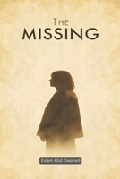 The Missing: 100 True Stories of Disappearances That Haunt Investigators (Crime & Mystery) B0GPDGXMJQ Book Cover