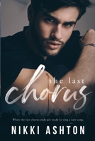 The Last Chorus - A Rock Star Romance B09WPP7WVH Book Cover