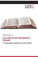 Los libros de Ezequiel y Daniel 620039587X Book Cover