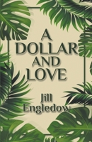A Dollar and Love B0B28MFH9V Book Cover