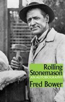 Rolling Stonemason: An Autobiography 0850366240 Book Cover