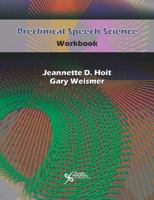 Preclinical Speech Science Workbook 1597563935 Book Cover