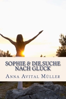 Sophie & die Suche nach Glueck 1537021249 Book Cover