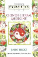 Thorsons Principles of Chinese Herbal Medicine (Thorsons Principles) 0722533411 Book Cover