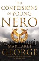 The Confessions of Young Nero 0451473388 Book Cover