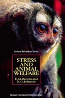 Stress and Animal Welfare (Chapman and Hall Animal Behaviour) 303032155X Book Cover