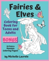 Fairies & Elves - A Coloring Book for Teens & Adults B0B92R8M28 Book Cover