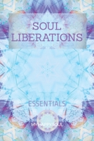 Soul Liberations: Essentials (Dutch Edition) 949338926X Book Cover