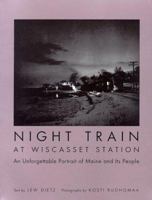 Night train at Wiscasset Station (A Black star book) 0385131178 Book Cover
