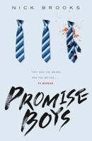 Promise Boys 1250866979 Book Cover