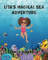 Lita's Magical Sea Adventure B0CTRXP3NF Book Cover