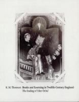 Books and Learning in Twelfth-Century England: The Ending of 'Alter Orbis' 0955370205 Book Cover