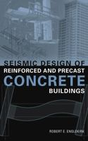 Seismic Design of Reinforced and Precast Concrete Buildings 0471081221 Book Cover
