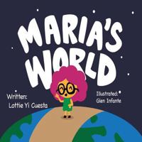 Maria's World Shapes Book 1540791467 Book Cover