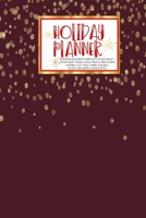 Holiday Planner: Red Christmas Thanksgiving 2019 Calendar Holiday Guide Gift Budget Black Friday Cyber Monday Receipt Keeper Shopping List Meal Planner Event Tracker Christmas Card Address Women Wife  1702369188 Book Cover