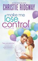 Make Me Lose Control 0373778716 Book Cover
