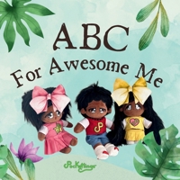 ABC for Awesome Me 1069333212 Book Cover