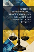 Kritische Bemerkungen Zu Eisele'S Schrift Über Die Materielle Grundlage Der Exceptio 1141678470 Book Cover