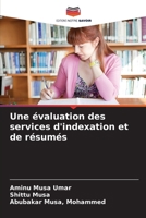 Une évaluation des services d'indexation et de résumés (French Edition) 6209979211 Book Cover