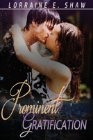 Prominent Gratification 1981461434 Book Cover