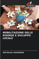 Mobilitazione Delle Risorse E Sviluppo Locale (Italian Edition) 6208850215 Book Cover
